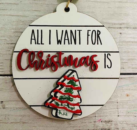 BFCM All I Want For Christmas Ornament